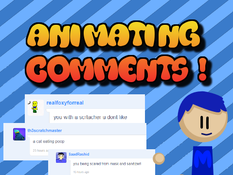 Animating Comments !# Animations