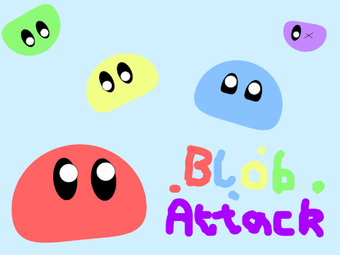 Blob Attack! (BETA)