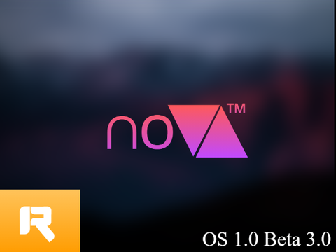 Nova™ os 1.0 Beta 3.0 #Nova remix