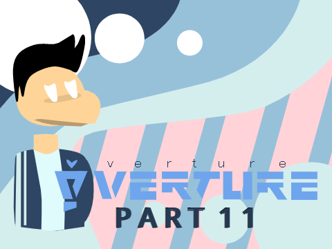 Overture MAP - Part 11