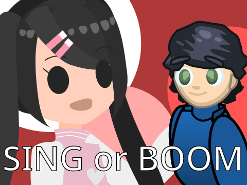 SING or BOOM