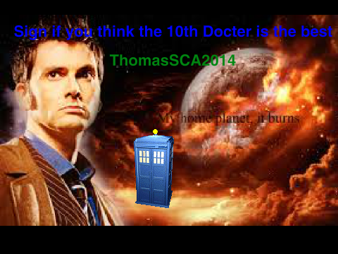 Sign if the 10th Doctor is the best!!!!
