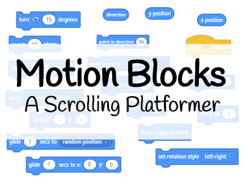 Motion Blocks | A Scrolling Platformer