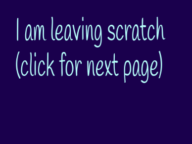 I am leaving scratch