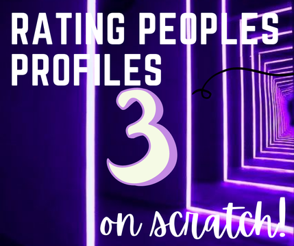 ☼ rating people's profiles part 3