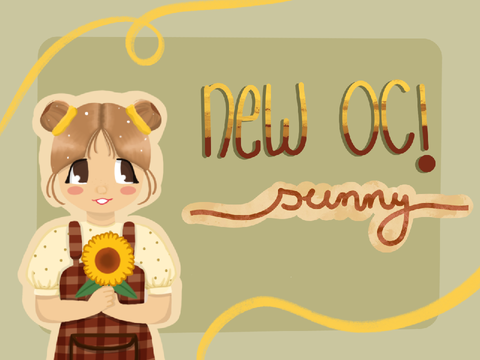 ☼ new oc || sunny!