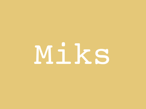 Miks