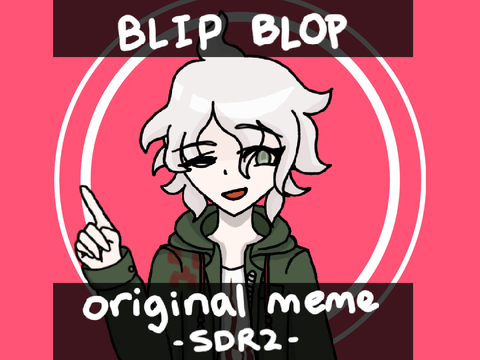 blip blop | original meme