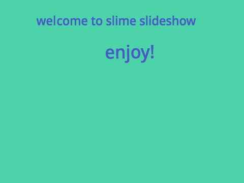 SLIME!