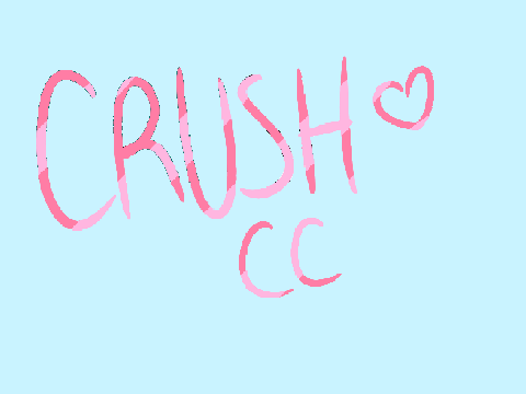 ♡ Crush CCE ♡