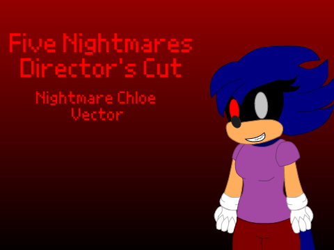 Five Nightmares Director's Cut N. Chloe Vector
