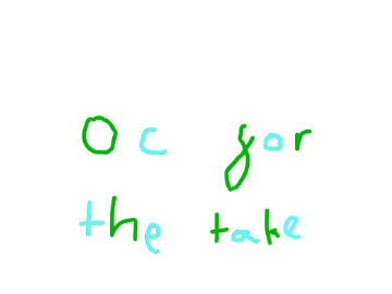 oc for the take #3