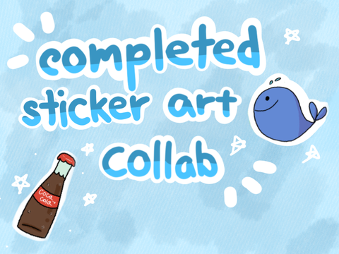 completed sticker art collab ˎˊ- 　