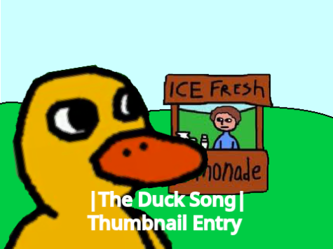 MY ENTRY| The Duck Song