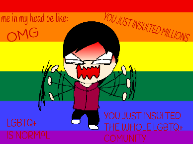 my classmates asked me if i were bi or "normal"