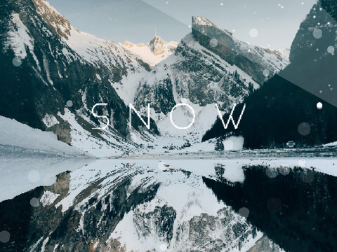 - S n o w -   