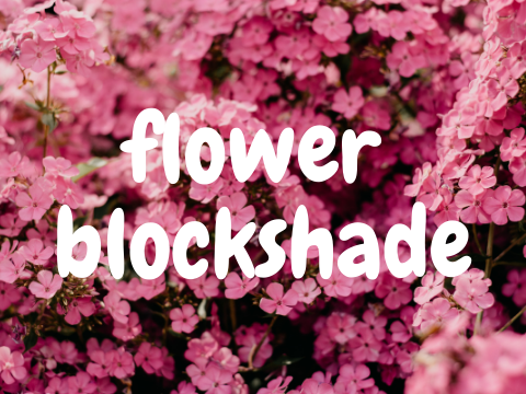 Flower Blockshade