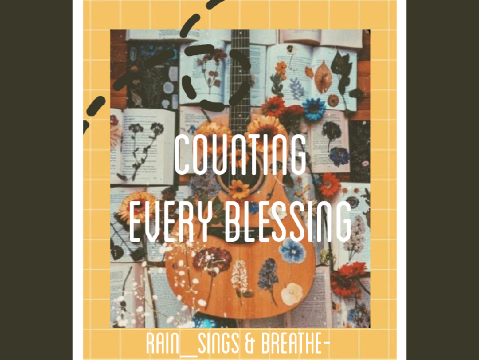 ♫ Counting Every Blessing ~ Cover Collab ♫