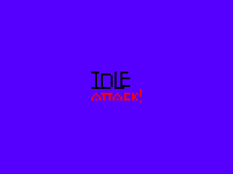 Idle attack Trailer!