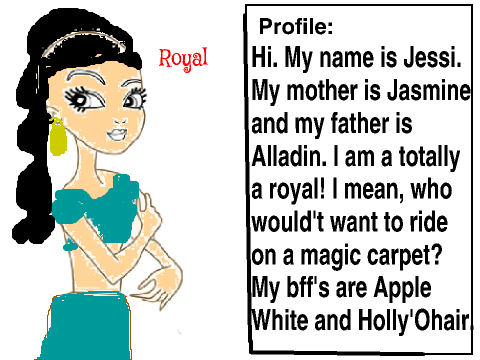 Jessi. Daughter of Jasmine and Alladin.