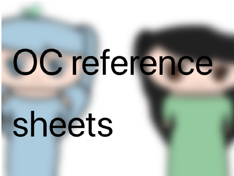 My OC’s reference sheets