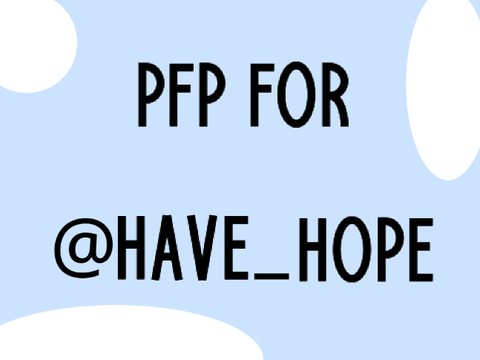 pfp for @Have_Hope