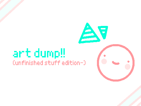 = art dump!! (i swear i'll post something other than art dumps-) =
