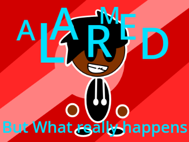 Alarmed... But what really happens