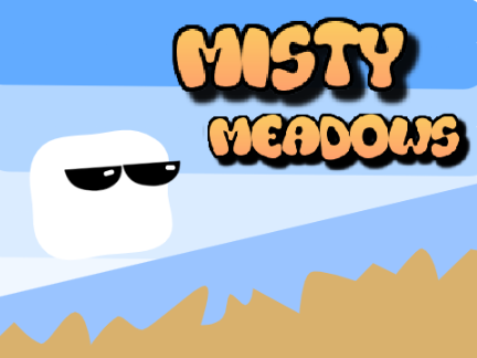 Misty Meadows (UPDATED)