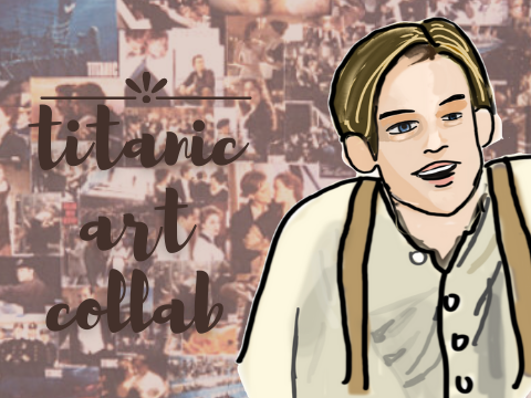 ✎ Titanic art collab!
