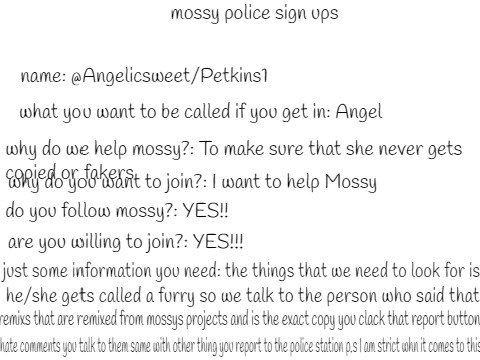 mossy police sign ups My sign up