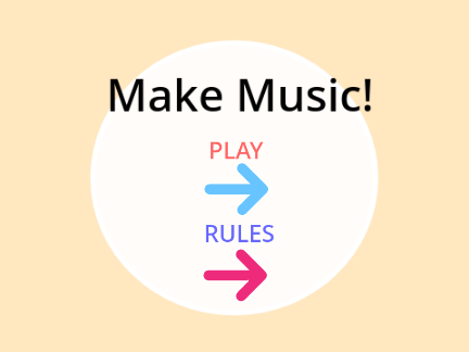 Make Music!