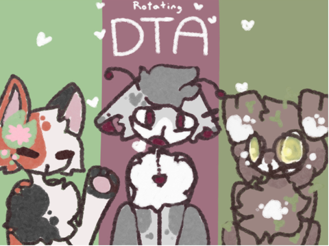 CLOSED - Rotating DTA! Feb UPDATE!
