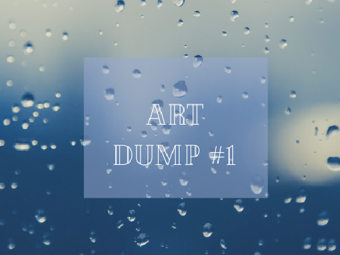 art dump #1