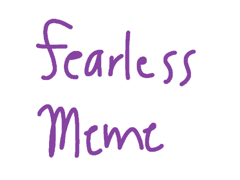 Fearless Meme || Ft. William Afton