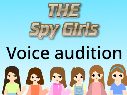 Spy Girls [ Audition ]