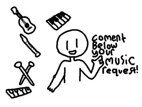 ✧Music Requests✧