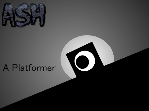 Ash | A Platformer #Games