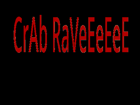 -CrAb RaVe-