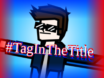 #TagInTheTitle but I change the pitch effect