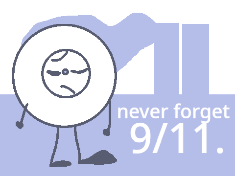 Never Forget 9/11...