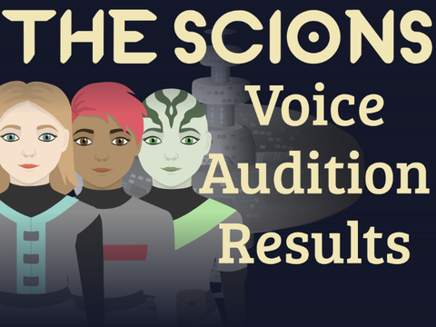The Scions || Voice Audition Results!