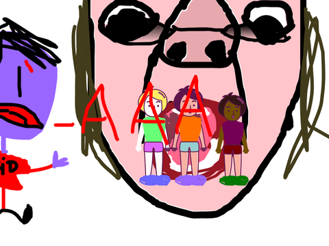 I eat kids 
