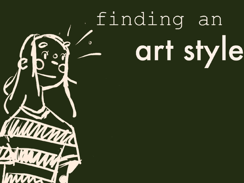 finding an art style *jazz hands* ✨