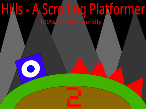 Hills - A Scrolling Platformer {Mobile Friendly} #games #all
