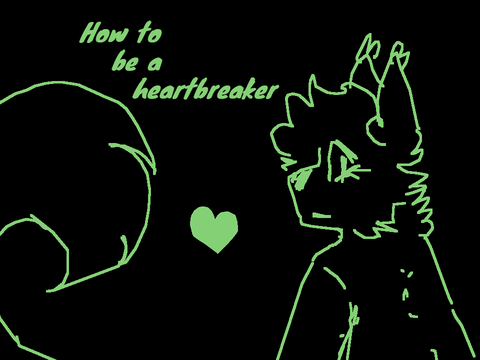 ❥ How to be a Heartbreaker meme ♡ 