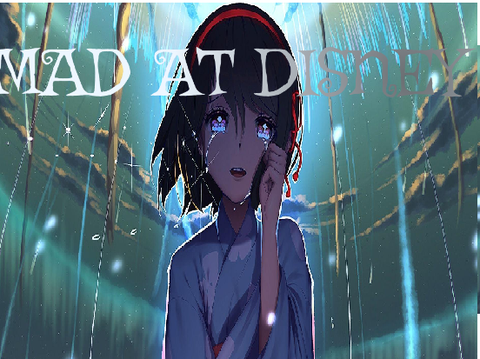 Mad At Disney-nightcore