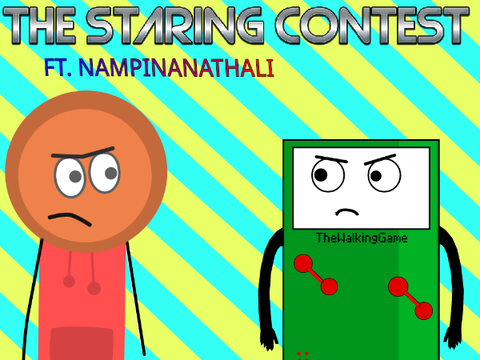 The staring contest Ft @nampinanathali