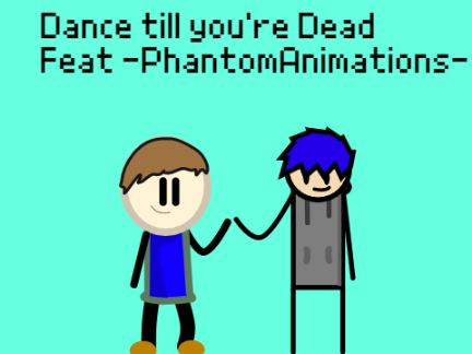 Dance Till You're Dead