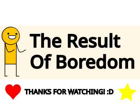 The Result Of Boredom || Animation Practice